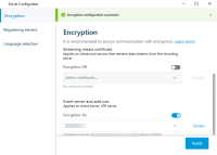 The encryption tab in the Server Configurator with enabled encyption and installed certificates. 