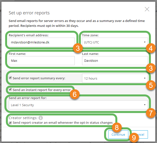 The Set up error reports window in Milestone Customer Dashboard.