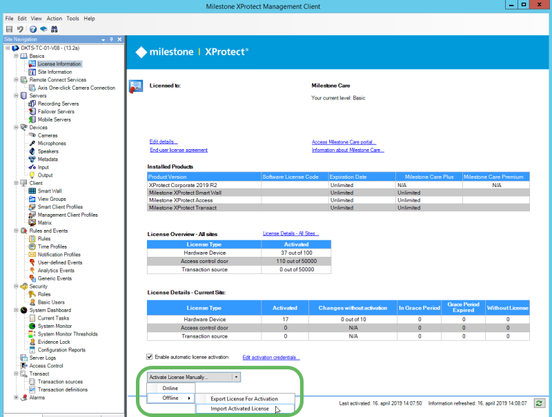 Import activated license using offline activation from the license information window under the Basics node in the Management Client. 