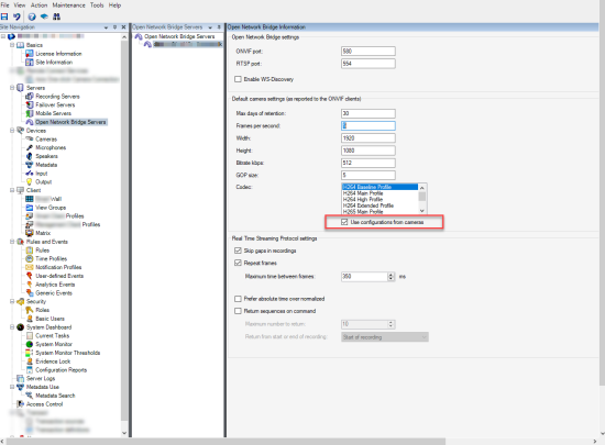 Use configuration from cameras check box in the Open Network Bridge Information pane. 