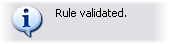 Rule validated dialog box.