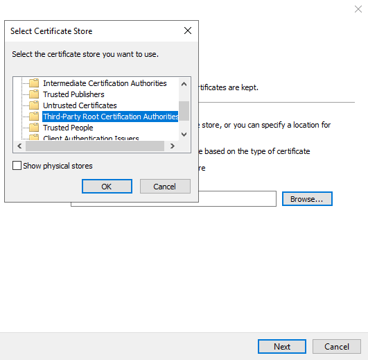 Choose the Third-Party Root Certificate Authorities store location to install the CA certificate chain.