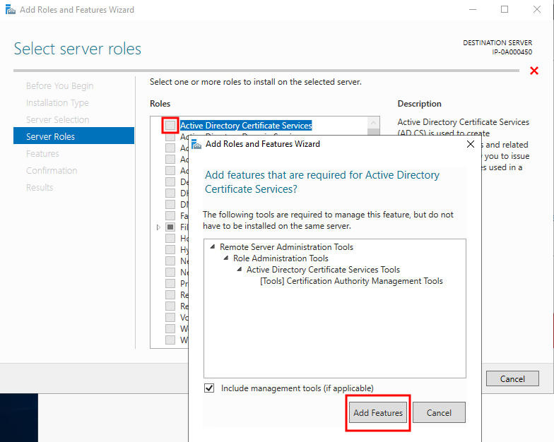 Choose the add the features required to support the Active Directory Certificate Services server role.