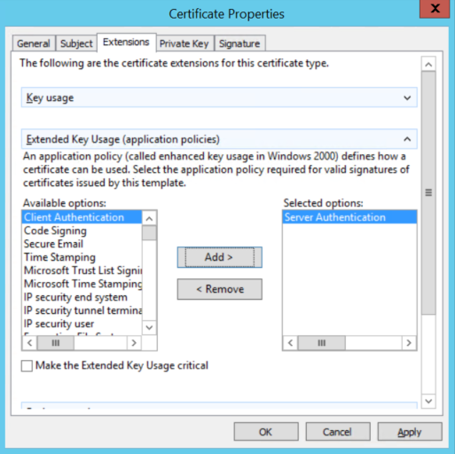 Properties - Extentions - Extended Key Usage - Server Authentication